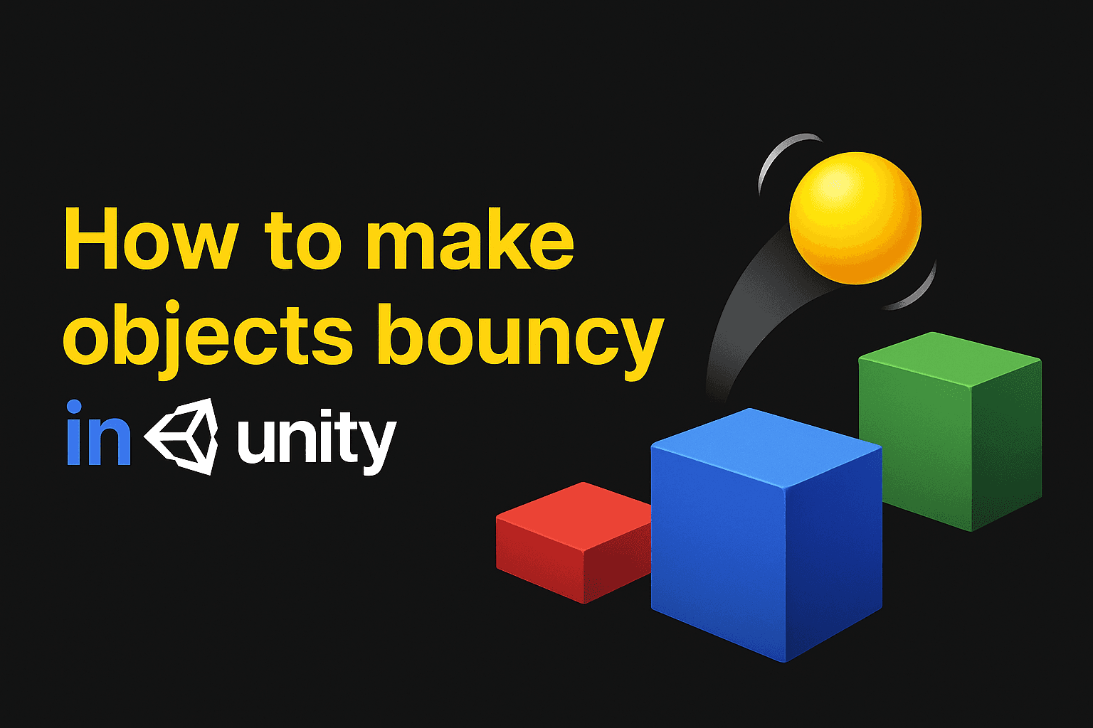 How To Make Objects Bounce in Unity Guide by Mayank Grover